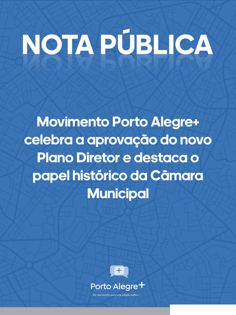 Movimento Porto Alegre+ celebra a aprova&ccedil;&atilde;o do novo Plano Diretor e destaca o papel hist&oacute;rico da C&acirc;mara Municipal 