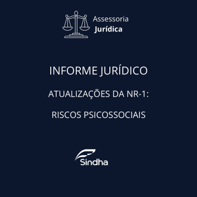 ATUALIZAÇÕES DA NR-1: RISCOS PSICOSSOCIAIS