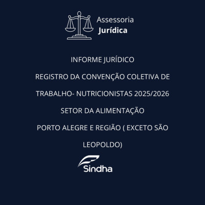 REGISTRO DA CONVENÇÃO COLETIVA DE TRABALHO NUTRICIONISTAS 2025/2026 SINDHA