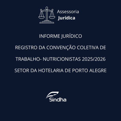 REGISTRO DA CONVENÇÃO COLETIVA DE TRABALHO NUTRICIONISTAS 2025/2026 SHPOA