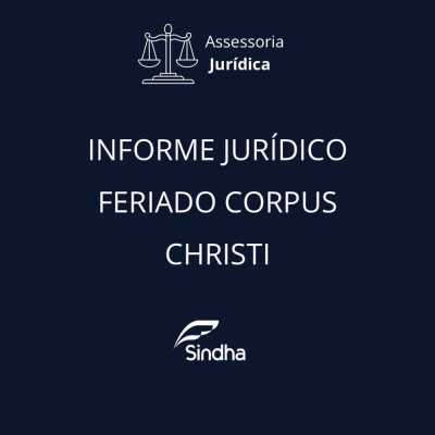 Informe Jurídico SINDHA| Feriado de Corpus Christi