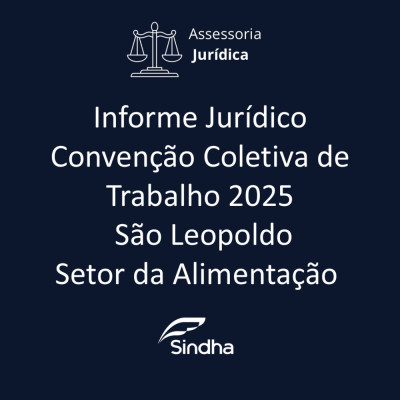 CONVENÇÃO COLETIVA DE TRABALHO 2025- SÃO LEOPOLDO SETOR DA ALIMENTAÇÃO