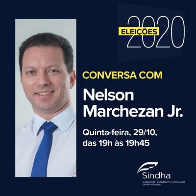 Com resgate de ações da atual gestão, Nelson Marchezan conversa com o Sindha