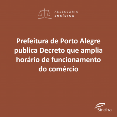 Prefeitura de Porto Alegre publica Decreto que amplia horário de funcionamento do comércio