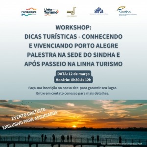 Workshop Dicas Turísticas - Conhecendo e Vivenciando Porto Alegre
