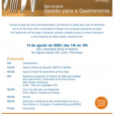 Seminário Gestão para a Gastronomia, dia 14/08/2008