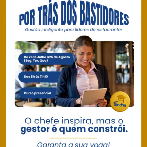 Por trás dos bastidores: Gestão Inteligente para líderes de restaurantes