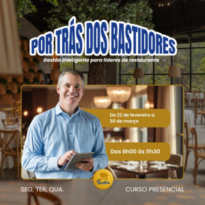 Por tr&aacute;s dos bastidores: Gest&atilde;o Inteligente para l&iacute;deres de restaurantes