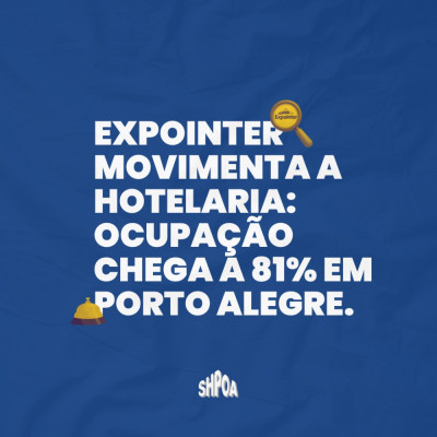 Hotéis têm 81% de ocupação durante a Expointer