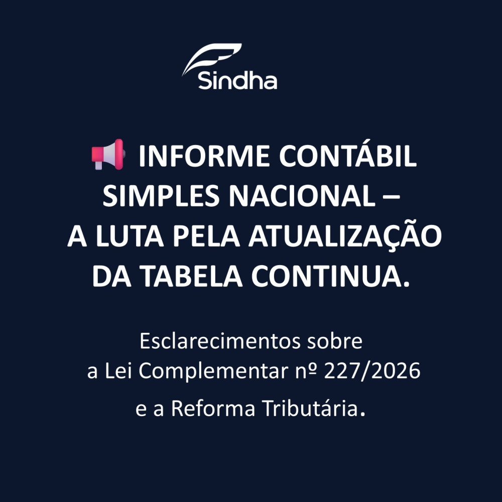 Informe Cont&aacute;bil| Simples Nacional &ndash; A Luta Continua!