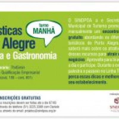 SINDPOA CONVIDA: III Encontro Técnico - Dicas Turísticas de Porto Alegre para Hotelaria e Gastronomia - PARTICIPE!!