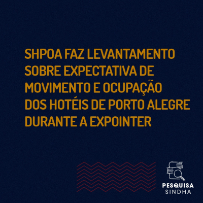 Hotelaria de Porto Alegre aponta expectativas de movimento para a Expointer