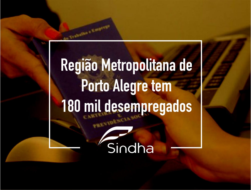 Região Metropolitana de Porto Alegre tem 180 mil desempregados, diz Dieese