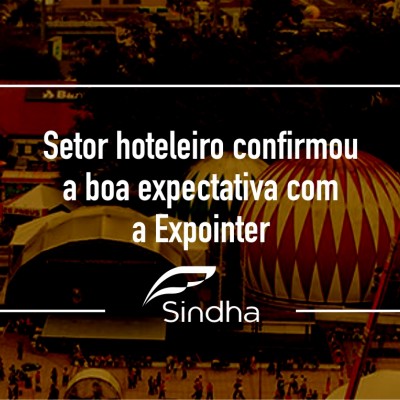 Expointer confirma expectativa do setor hoteleiro
