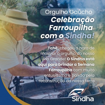 Celebração Farroupilha com o Sindha