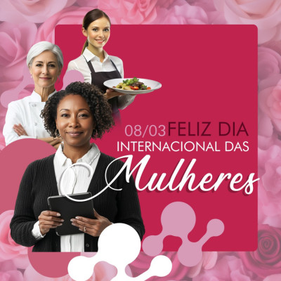 Dia internacional da Mulher